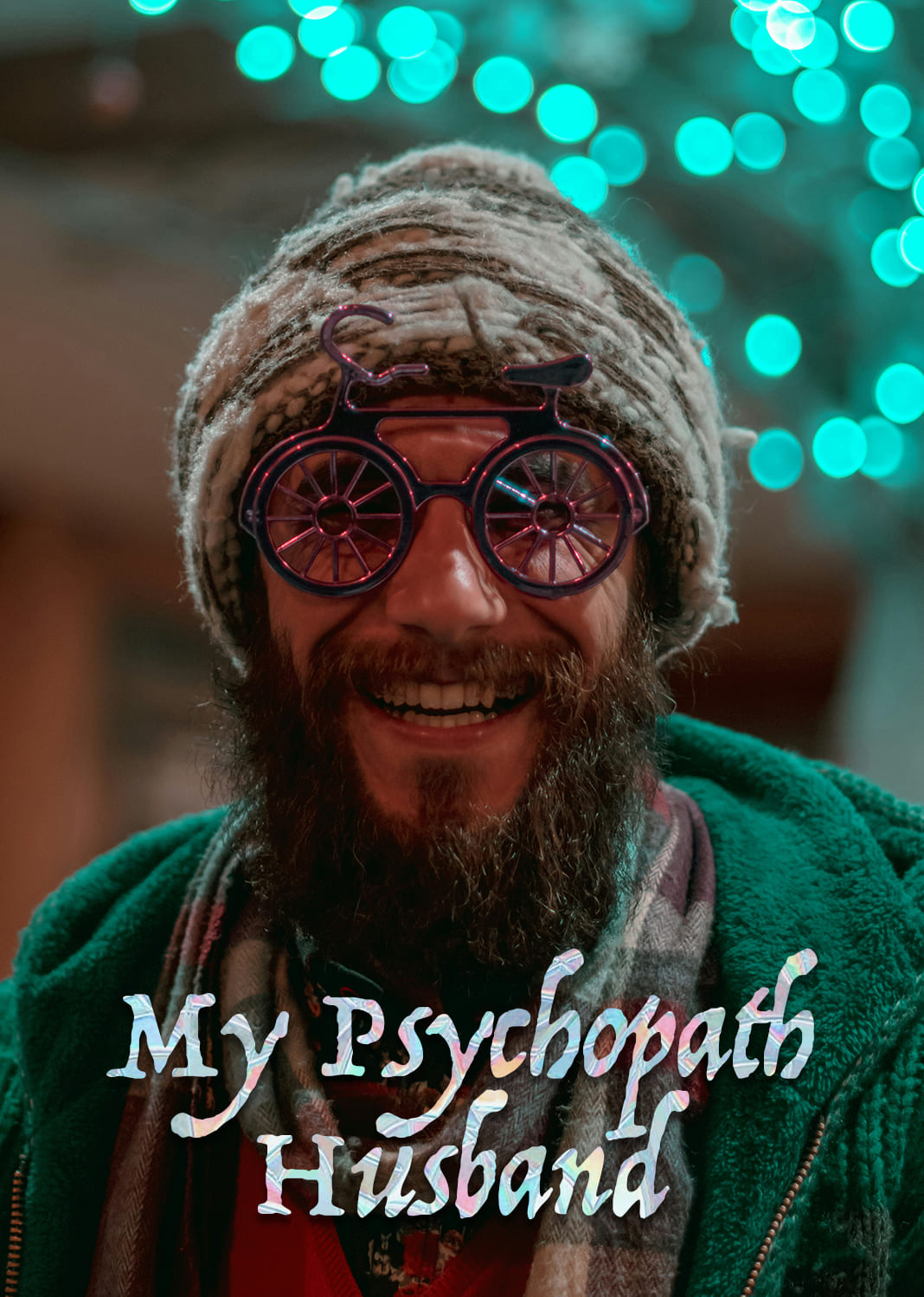My Psychopath Husband