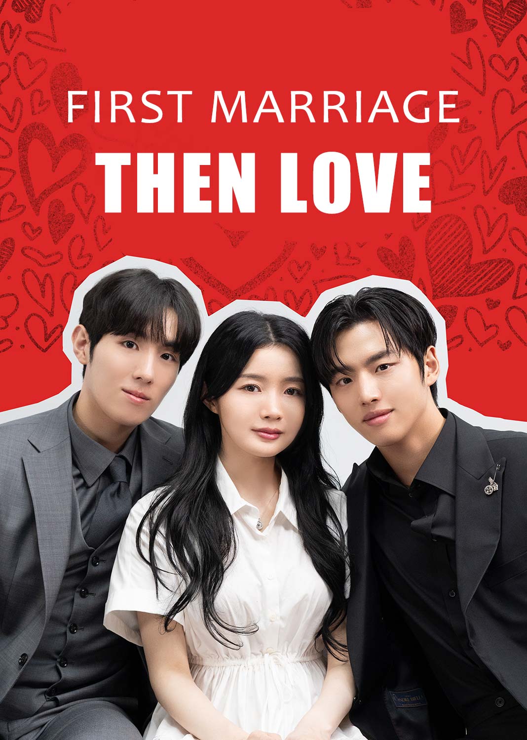 First Marriage Then Love