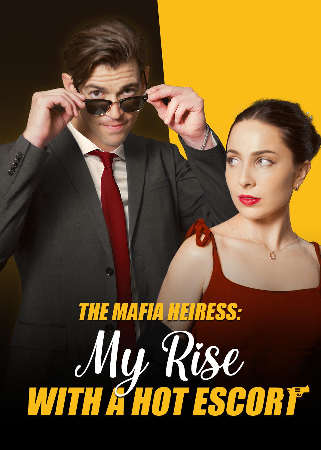 The Mafia Heiress: My Rise with a Hot Escort