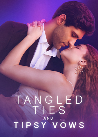Tangled Ties and Tipsy Vows