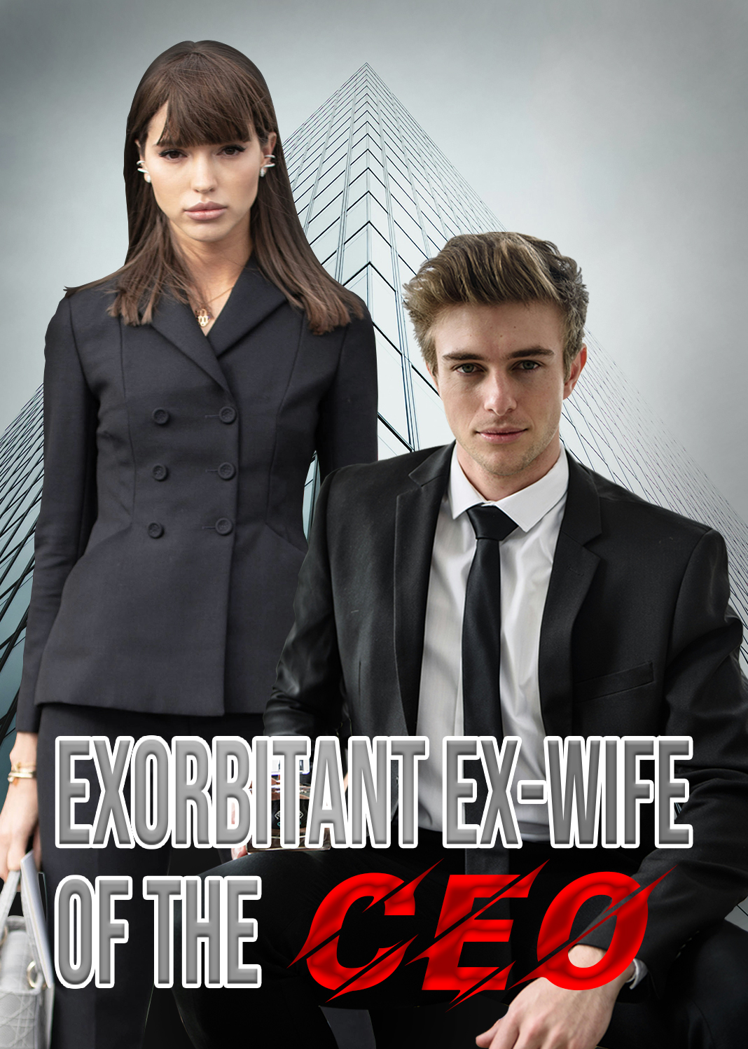 Exorbitant Ex-wife of the CEO