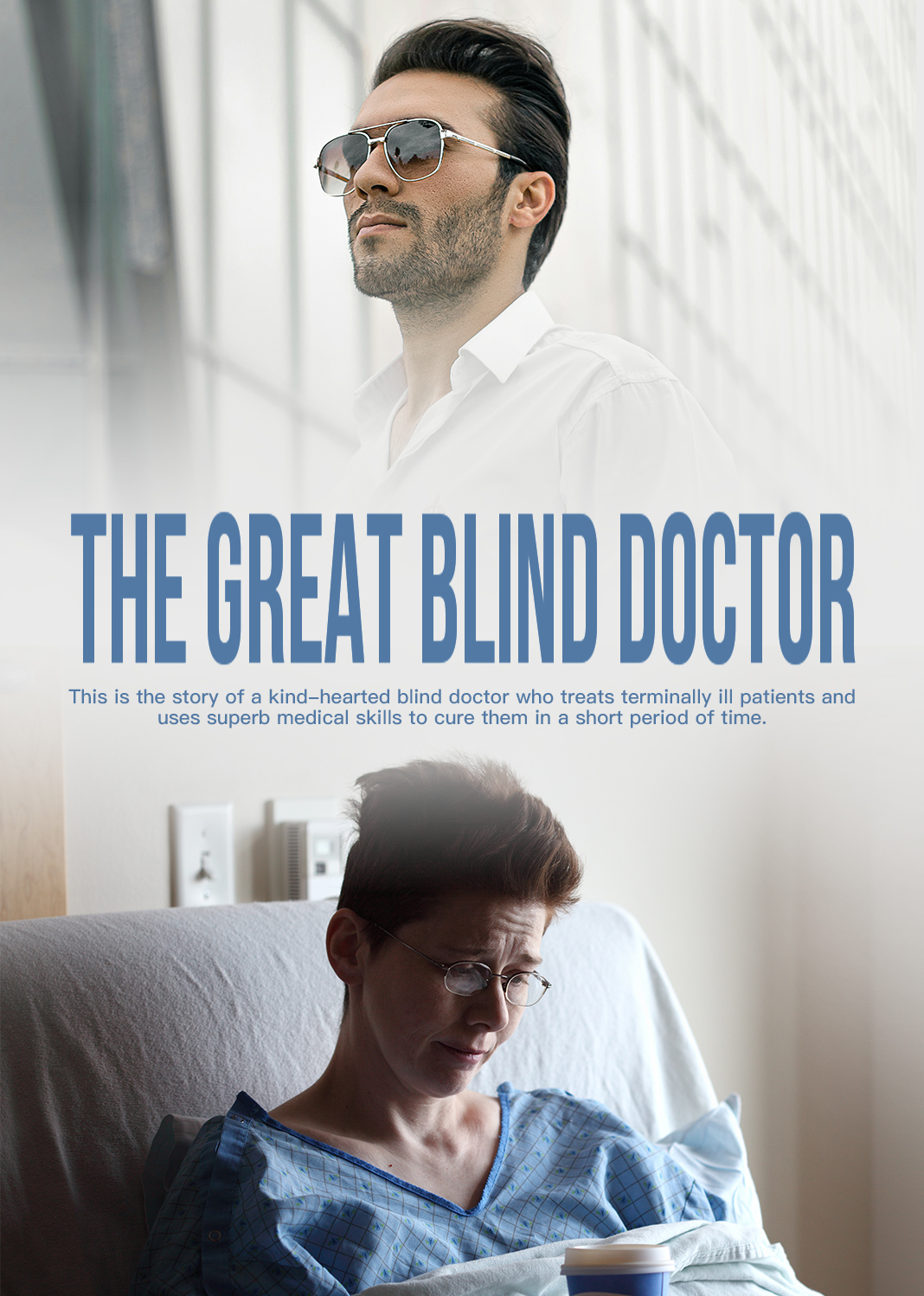The Great Blind Doctor